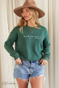 Sweatshirt - OC MADE FOR MORE