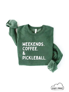 Sweatshirt - OC Weekends Coffee & Pickleball